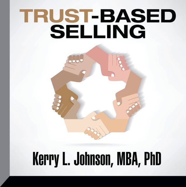 Trust-Based Selling