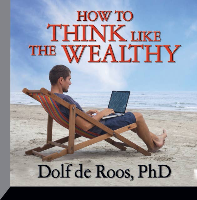 How To Think Like a Wealthy Person
