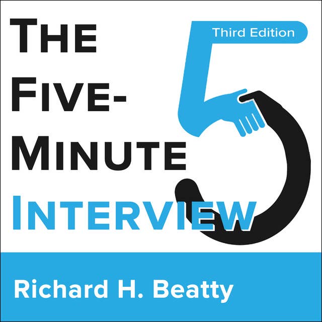 The Five-Minute Interview 3rd Edition