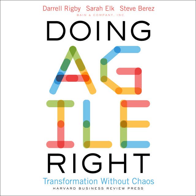 Cover for Doing Agile Right: Transformation Without Chaos