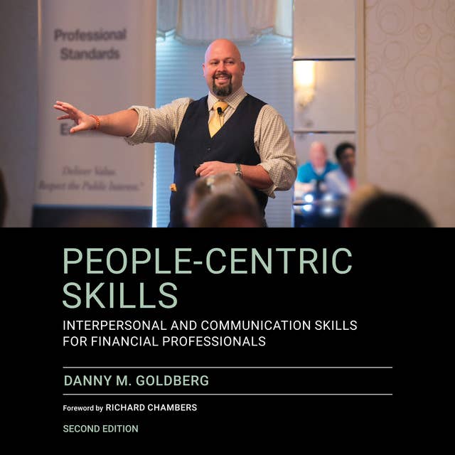 Cover for People-Centric Skills: Interpersonal and Communication Skills for Financial Professionals, 2nd Edition