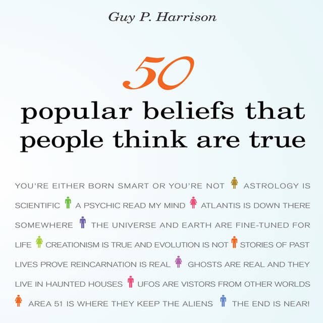 Cover for 50 Popular Beliefs That People Think Are True