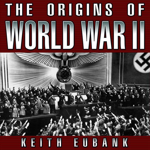 The Origins of World War II 3rd Edition