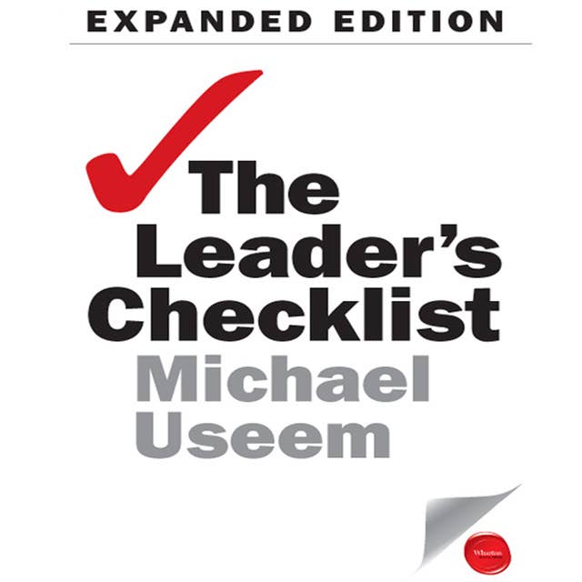 The Leader's Checklist Expanded Edition: 15 Mission-Critical Principles