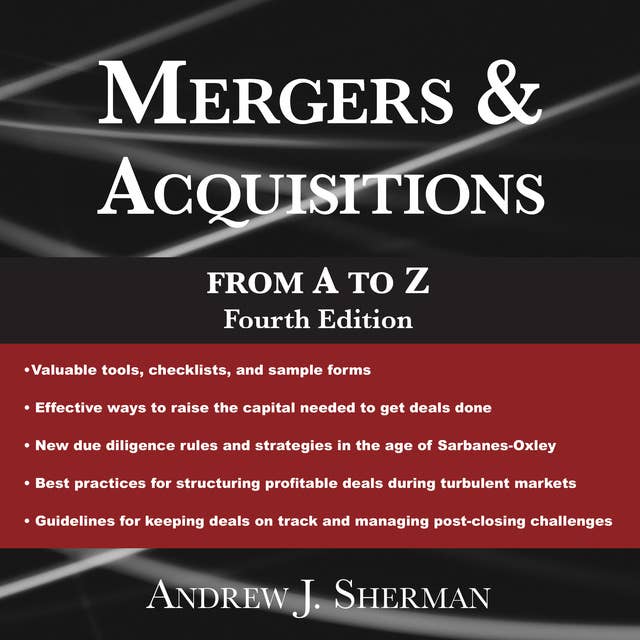 Mergers & Acquisitions from A to Z Fourth Edition