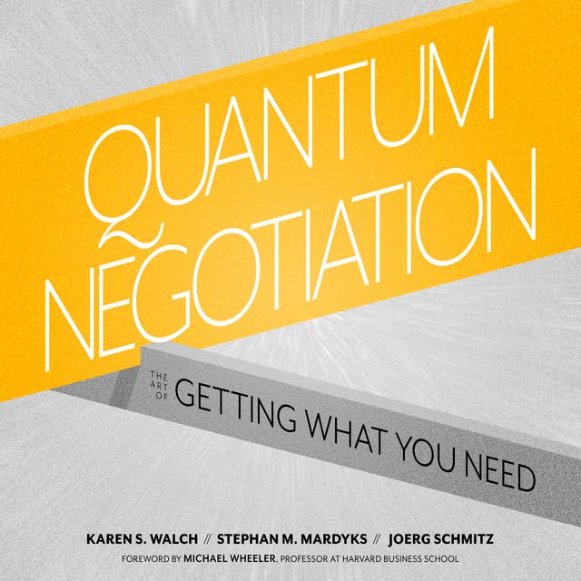 Quantum Negotiation: The Art of Getting What You Need