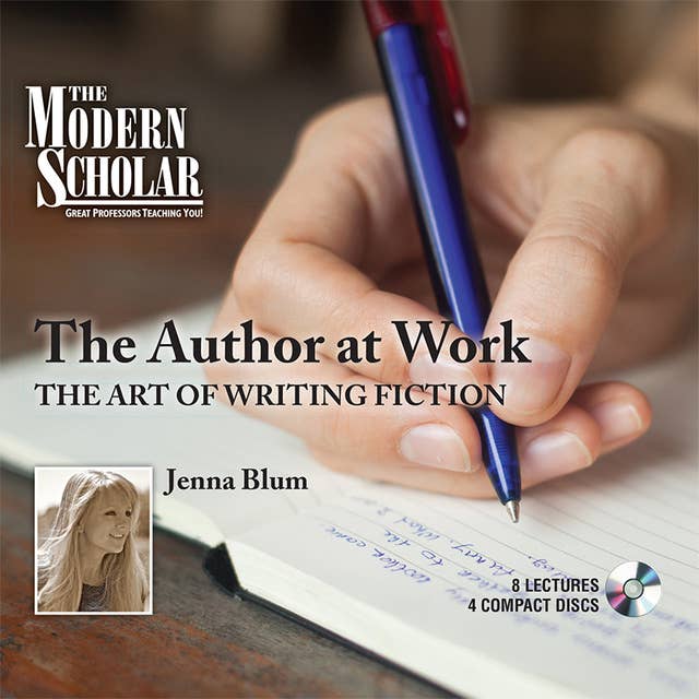 The Author at Work: The Art of Writing Fiction
