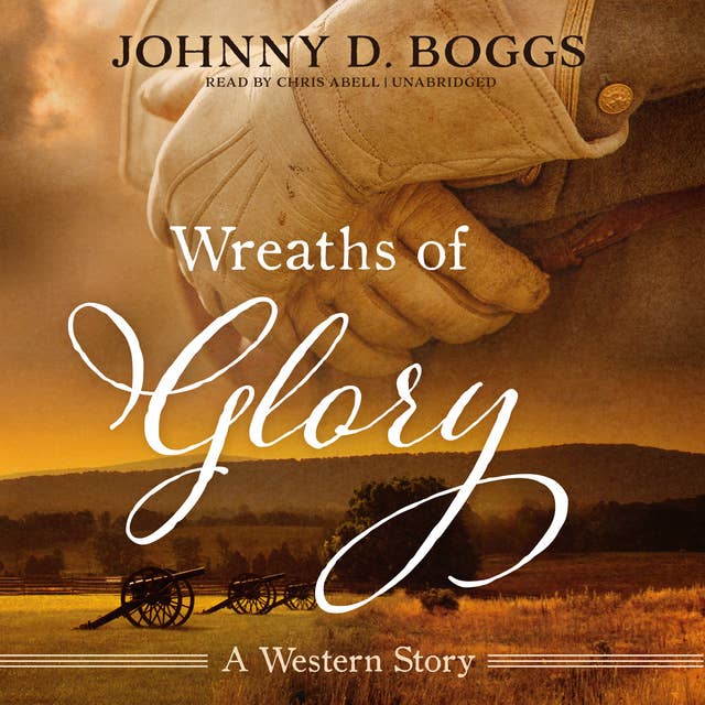 Wreaths of Glory: A Western Story
