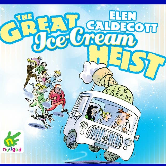 The Great Ice Cream Heist