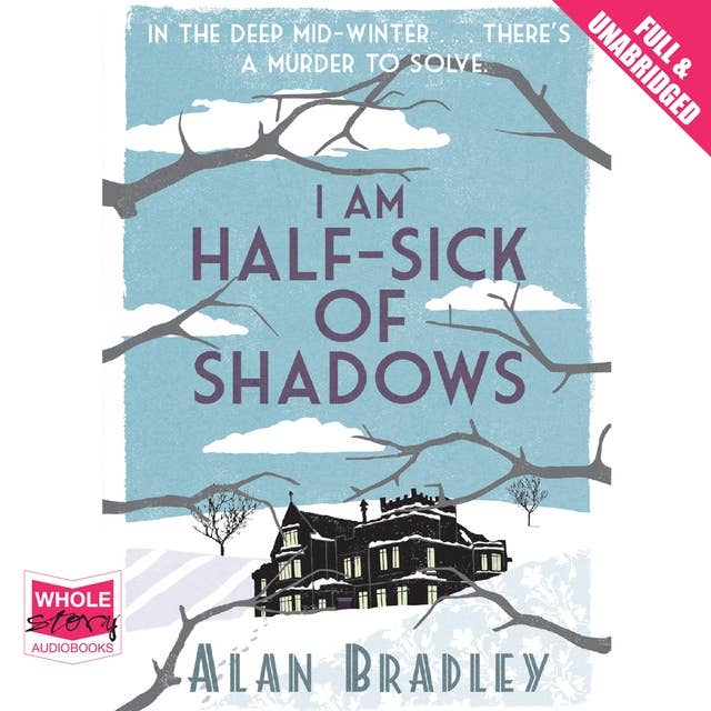 I Am Half-Sick of Shadows