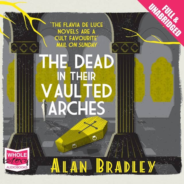 The Dead in their Vaulted Arches