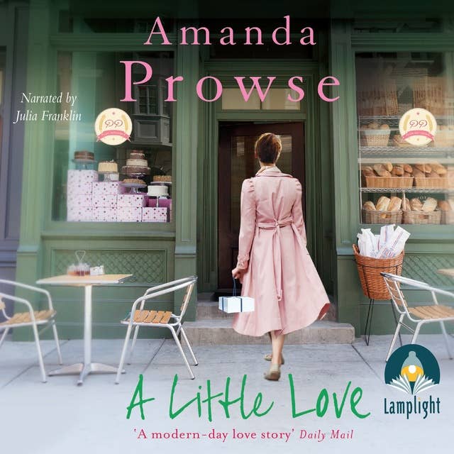 A Little Love: The heartwarming romance with a twist from the queen of emotional drama