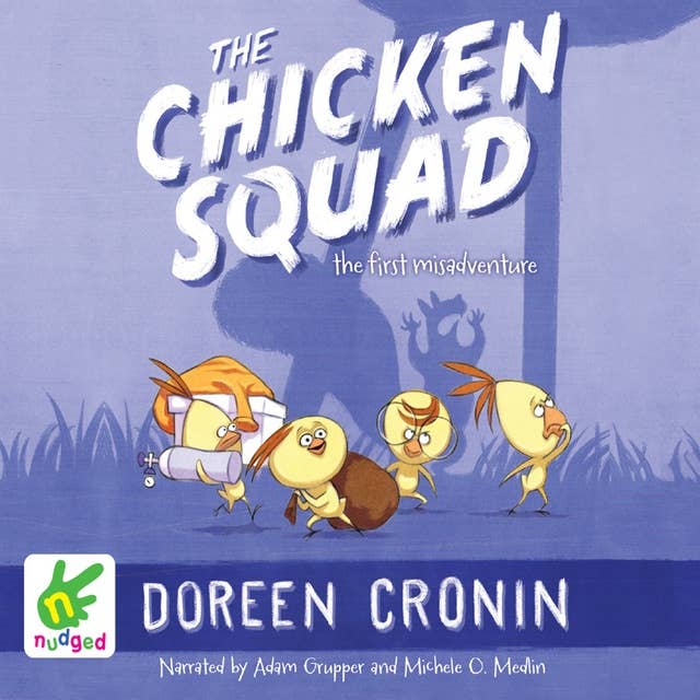 The Chicken Squad: The First Misadventure