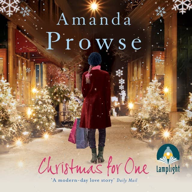 Christmas for One: A feel-good festive romance from the author of The Light in the Hallway