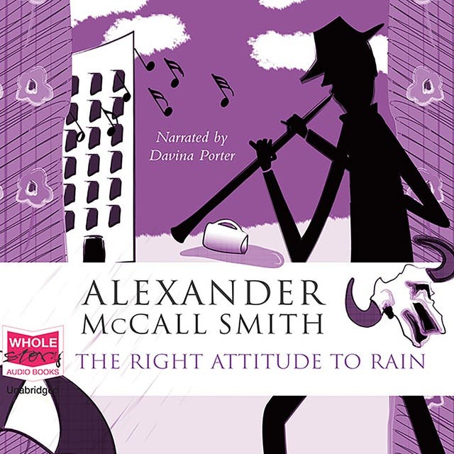 The Right Attitude to Rain Audiobook Alexander McCall Smith