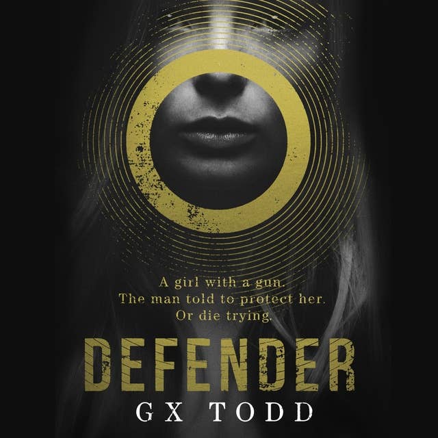 Defender: The most gripping read-in-one-go thriller (The Voices Book 1)