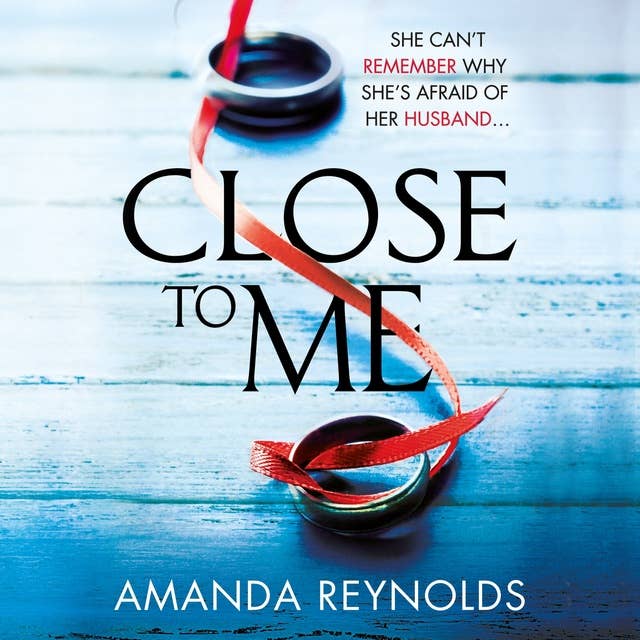 Close To Me: A stunning new psychological drama with twists that will shock you!