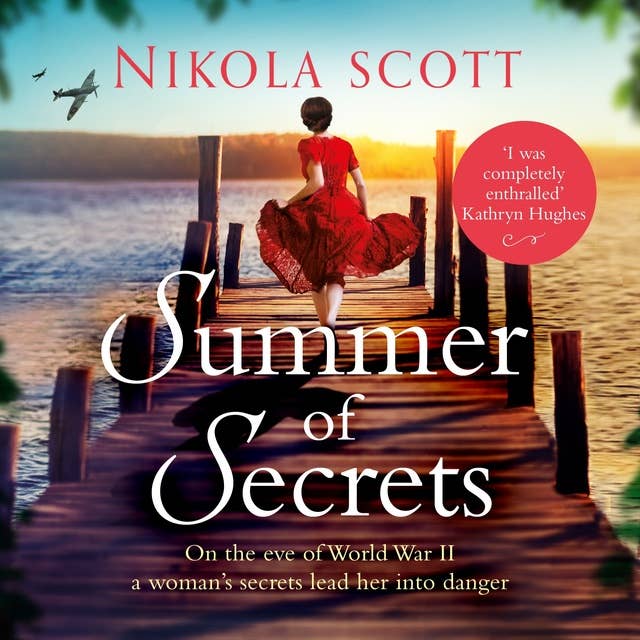 Summer of Secrets: A riveting and heart-breaking novel about dark secrets and dangerous romances