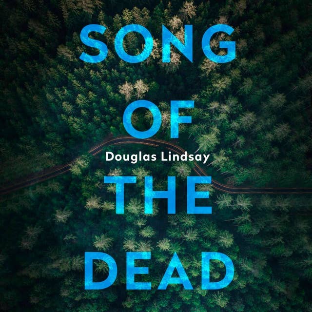 Song of the Dead: An eerie Scottish murder mystery (DI Westphall 1)
