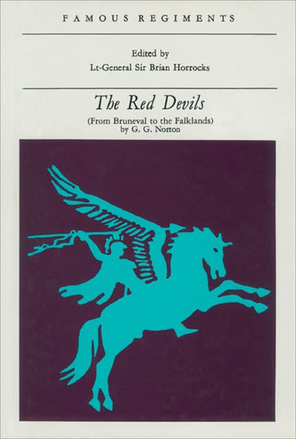 The Red Devils: From Bruneval to the Falklands
