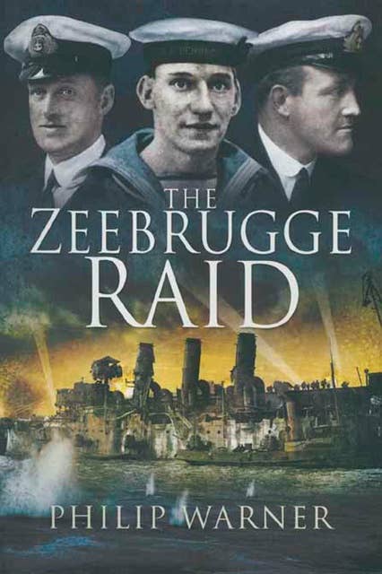 The Zeebrugge Raid