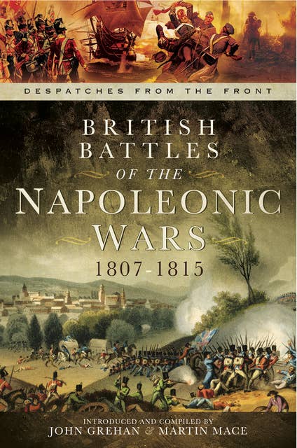 British Battles of the Napoleonic Wars, 1807–1815