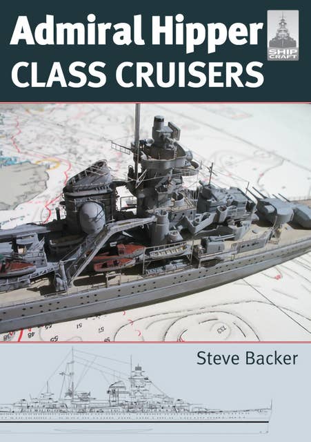 Admiral Hipper Class Cruisers: Admiral Hipper Class Cruisers