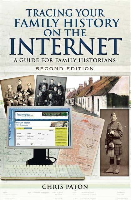 Tracing Your Family History on the Internet: A Guide for Family Historians