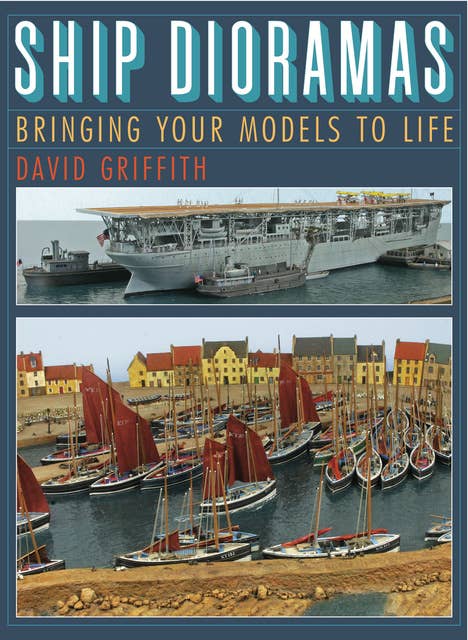 Ship Dioramas: Bringing Your Models to Life