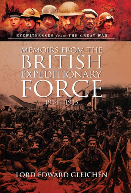 Memoirs from the British Expeditionary Force, 1914–1915
