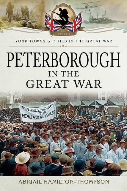 Peterborough in the Great War