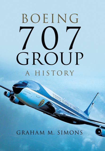 Boeing 707 Group: A History