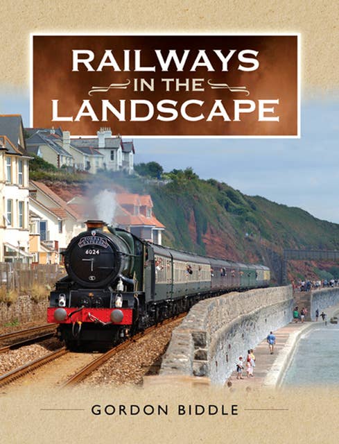 Railways in the Landscape