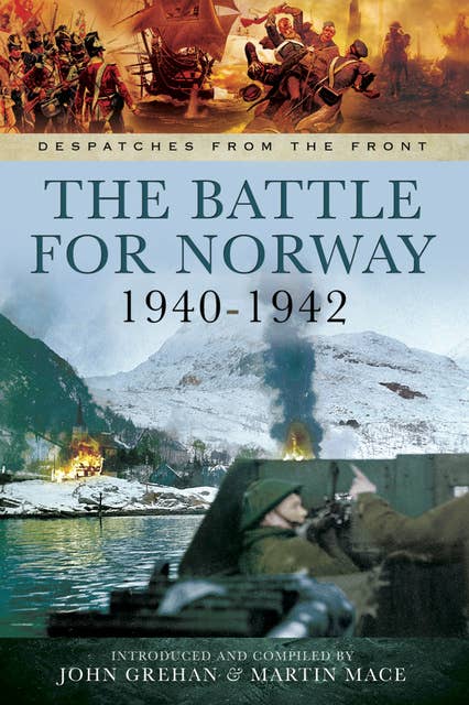 The Battle for Norway, 1940–1942