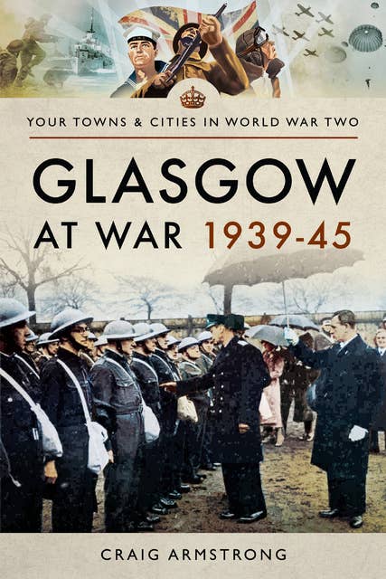 Glasgow at War, 1939–45