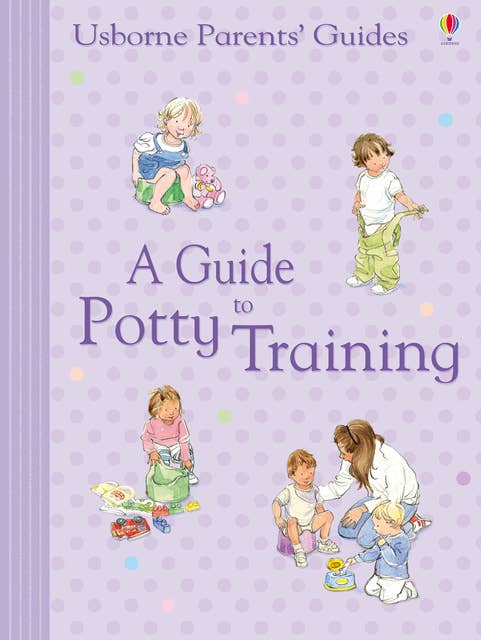 Guide to Potty Training