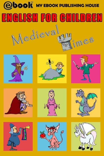 English for Children - Medieval Times