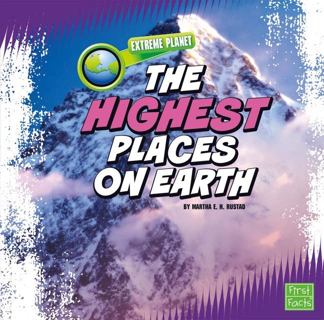 The Highest Places on Earth