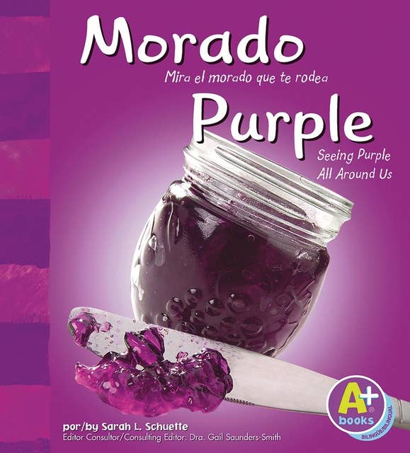 Morado/Purple: Mira el morado que te rodea/Seeing Purple All Around Us