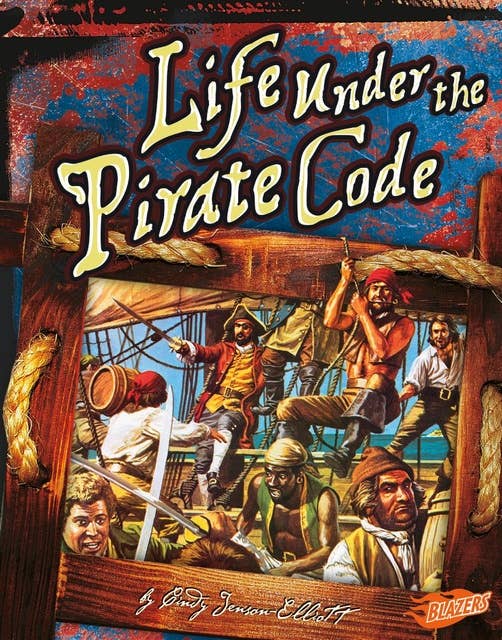 Life Under the Pirate Code