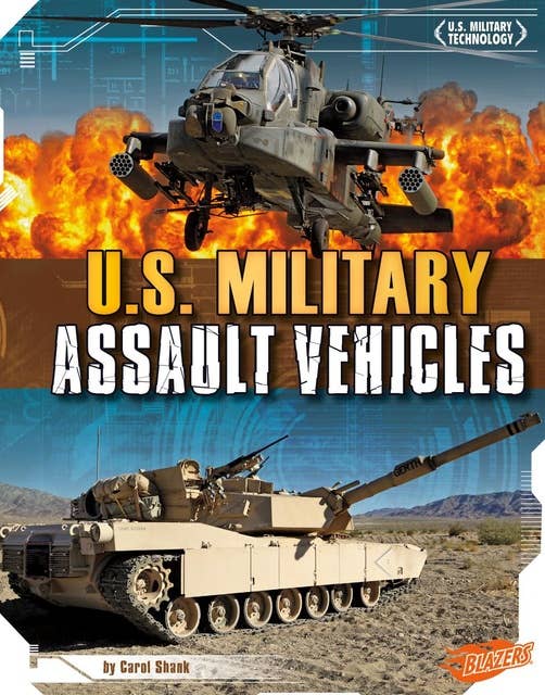 U.S. Military Assault Vehicles