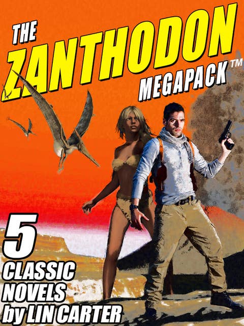 The Zanthodon MEGAPACK®: The Complete 5-Book Series