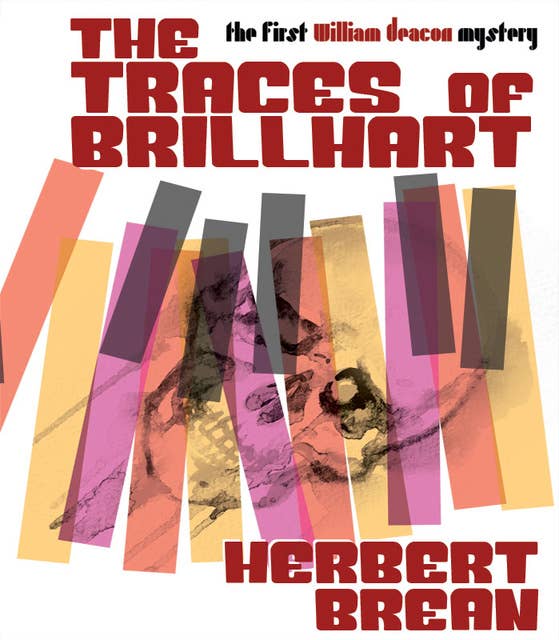 The Traces of Brillhart: A William Deacon Mystery
