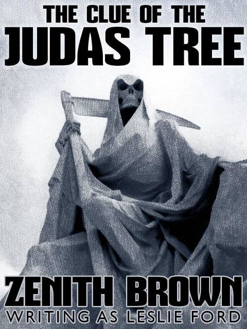 The Clue of the Judas Tree