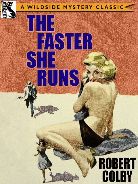 The Faster She Runs