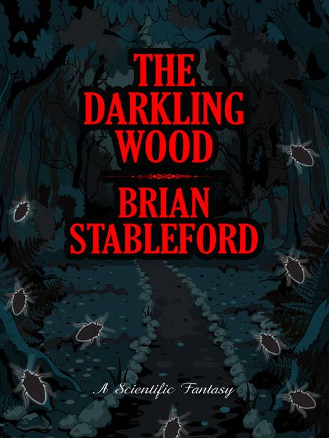 The Darkling Wood