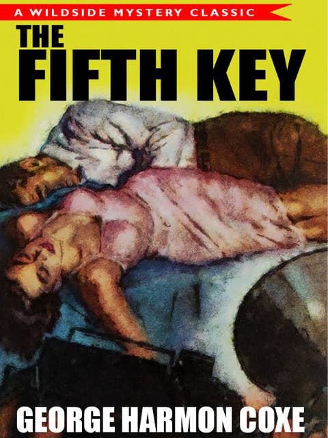 The Fifth Key: A Classic Mystery Novel