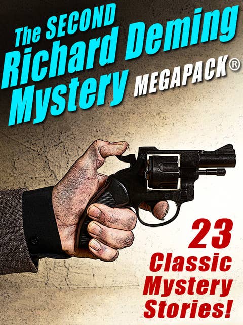 The Second Richard Deming Mystery MEGAPACK®: 23 Classic Mystery Stories