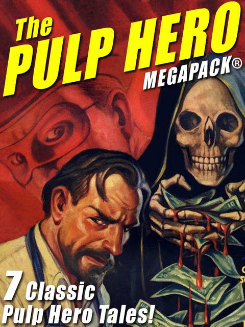 The Pulp Hero MEGAPACK®
