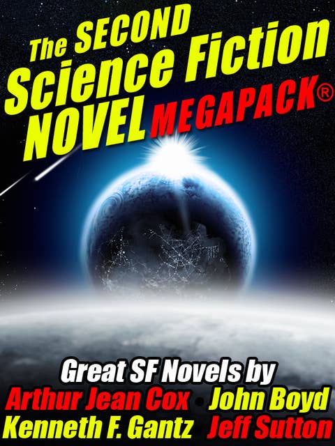 The Second Science Fiction Novel MEGAPACK®